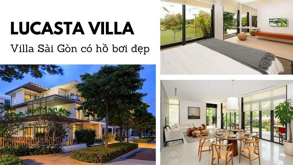 Lucasta Villa - Không gian mở với kính hiện đại