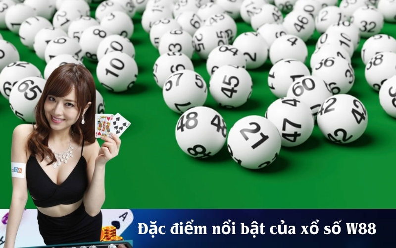 Xổ số trực tuyến W88 – Keno, siêu tốc, truyền thống đủ thể loại