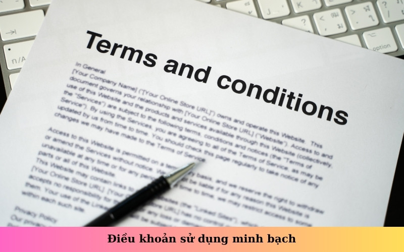 Điều khoản sử dụng minh bạch